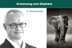 ERNENNUNG ZUM ELEPHANT: DR. THOMAS ENDRES